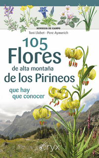 105 Flores de alta monta&ntilde;a de los Pirineos 