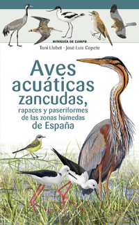 Aves acuáticas zancudas, rapaces y paseriformes de las zonas húmedas de España